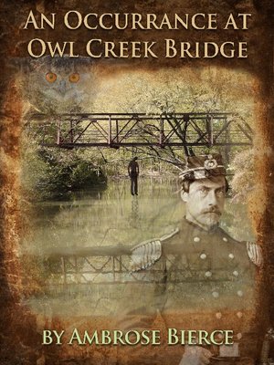 An Occurrance at Owl Creek Bridge - Audiobook